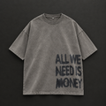 "All We Need Is Money" Bold Typography Oversized T-Shirt – Acid Wash Brown